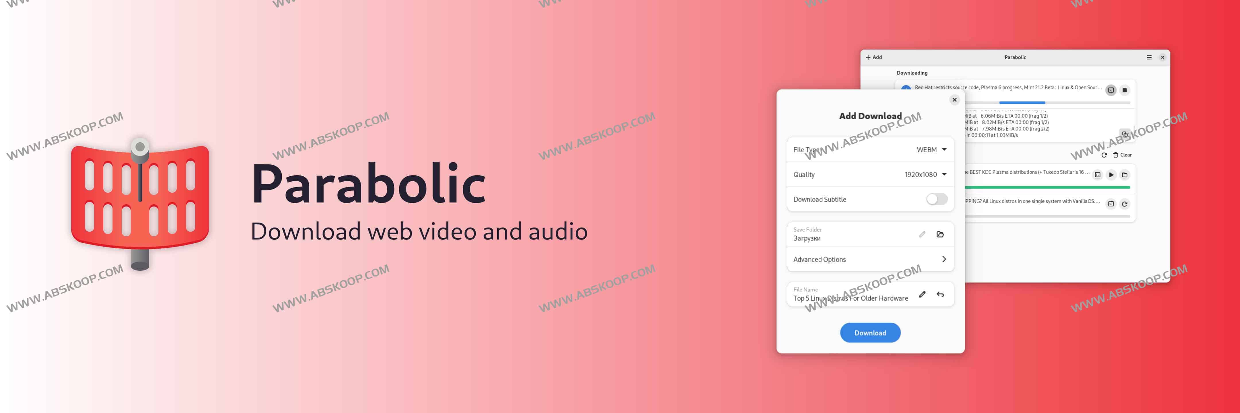 Parabolic：基于yt-dlp的多格式网络视频音频下载神器