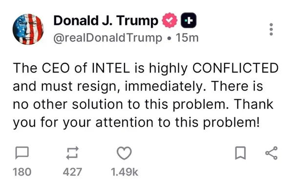 特朗普要求Intel CEO陈立武立即辞职插图 特朗普要求Intel CEO陈立武立即辞职插图