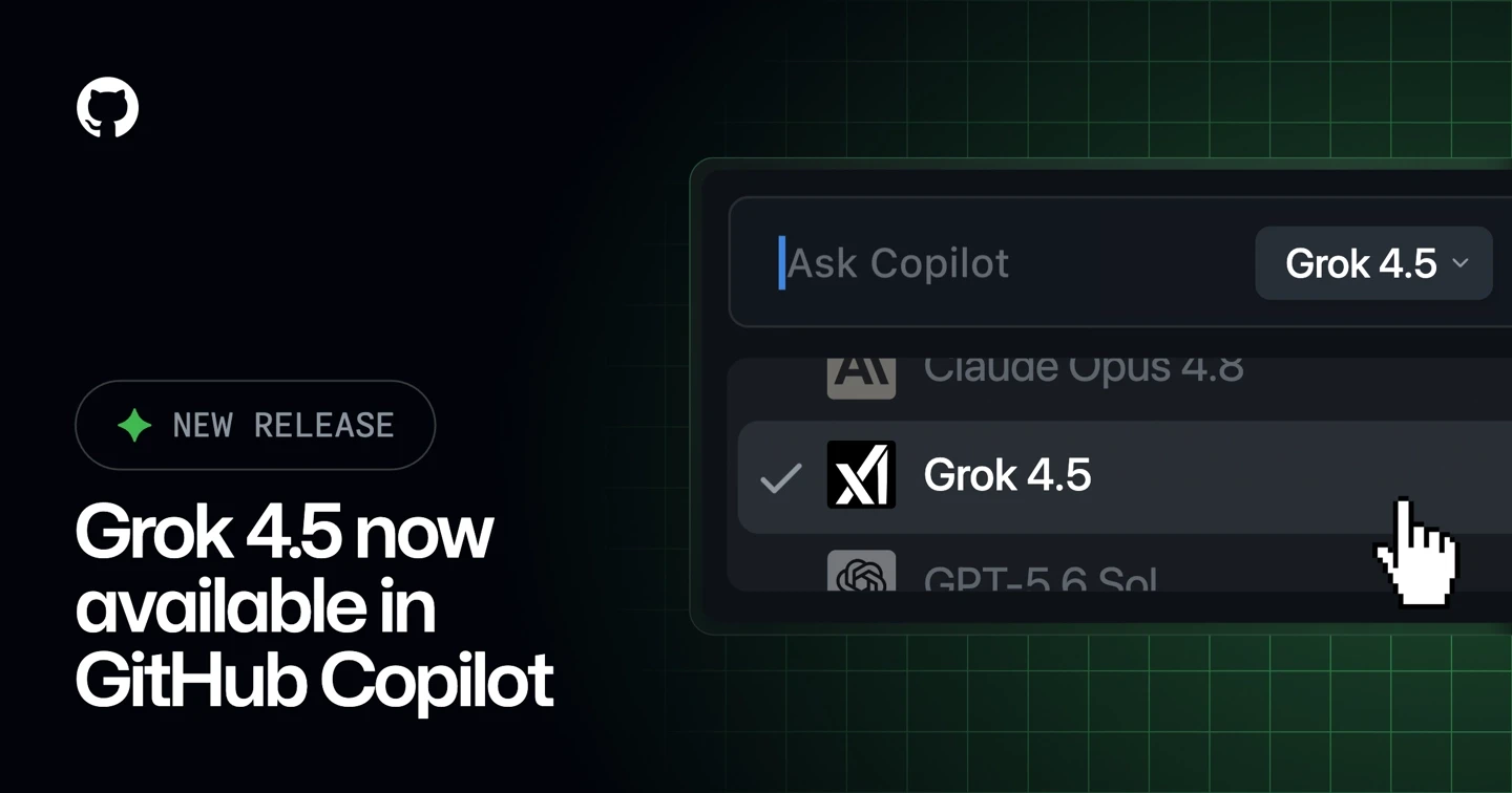 马斯克旗下Grok 4.5模型登陆GitHub Copilot,支持50万Token上下文插图 马斯克旗下Grok 4.5模型登陆GitHub Copilot,支持50万Token上下文插图