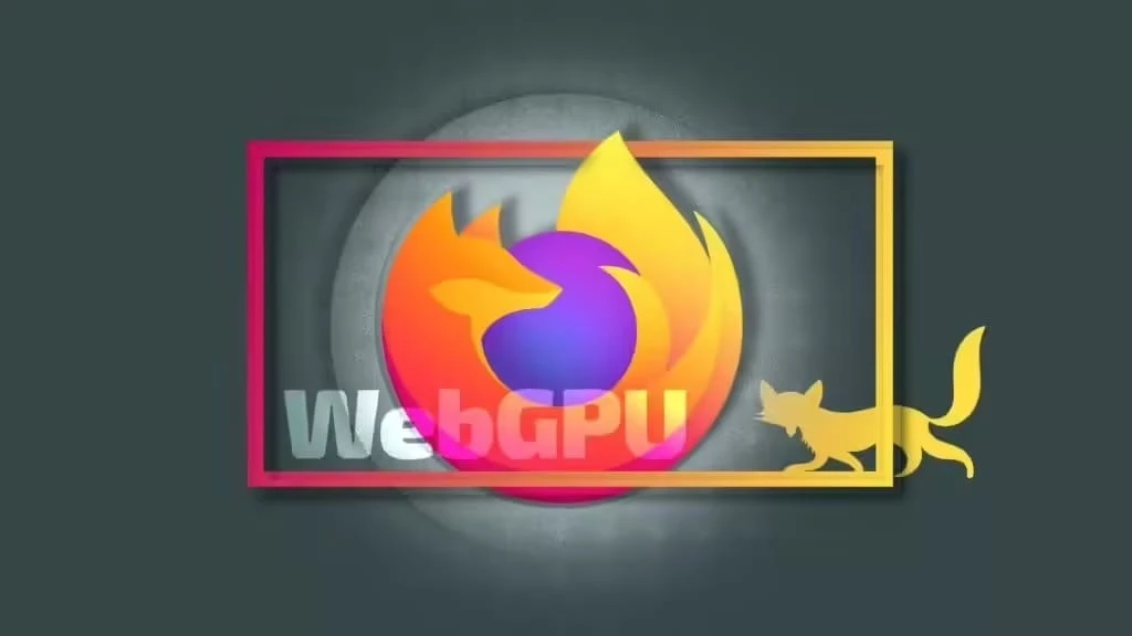 Win10 / Win11 版火狐 Firefox 141 浏览器将首推 WebGPU:网页游戏运行更流畅插图 Win10 / Win11 版火狐 Firefox 141 浏览器将首推 WebGPU:网页游戏运行更流畅插图